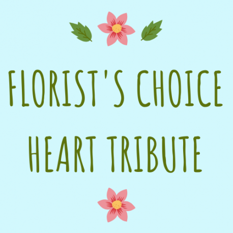 Florist's Choice Heart Tribute