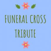 Funeral Cross Tribute
