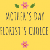 Mother's Day Florist's Choice bouquet